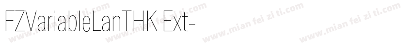 FZVariableLanTHK Ext字体转换